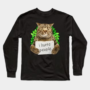 Funny Cat i hate people funny Long Sleeve T-Shirt